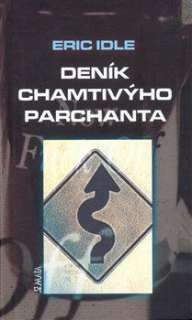 DENÍK CHAMTIVÝHO PARCHANTA