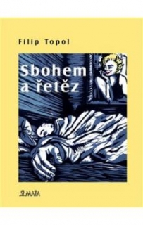 SBOHEM A ŘETĚZ  VÝBOR Z NEJÚSPĚŠNĚJŠÍCH PÍSŇOVÝCH TEXTŮ