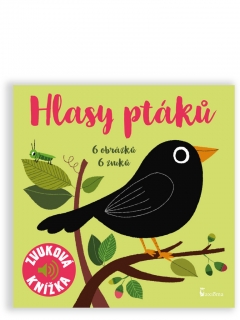 HLASY PTÁKŮ - ZVUKOVÁ KNÍŽKA / 2. VYDÁNÍ