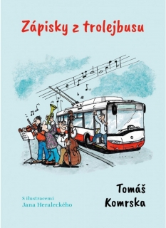 ZÁPISKY Z TROLEJBUSU