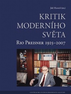 KRITIK MODERNÍHO SVĚTA-RIO PREISNER 1925-2007