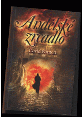 ANDĚLSKÉ ZRCADLO