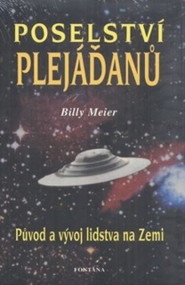 POSELSTVÍ PLEJÁĎANŮ  PŮVOD A VÝVOJ LIDSTVA NA ZEMI