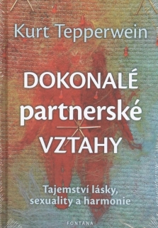 DOKONALÉ PARTNERSKÉ VZTAHY