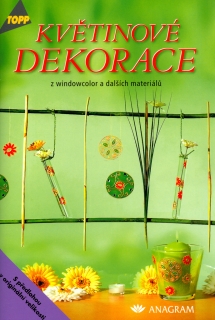 KVĚTINOVÉ DEKORACE-TOPP