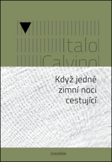 KDYŽ JEDNÉ ZIMNÍ NOCI CESTUJÍCÍ