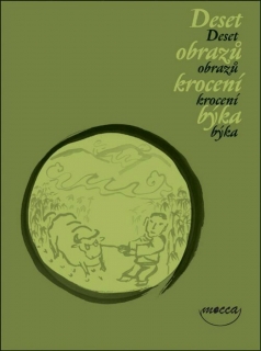 DESET OBRAZŮ KROCENÍ BÝKA-3.VYDÁNÍ