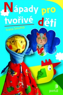 NÁPADY PRO TVOŘIVÉ DĚTI