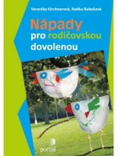 NÁPADY PRO RODIČOVSKOU DOVOLENOU