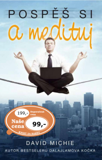 POSPĚŠ SI A MEDITUJ   BROŽ.