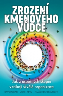ZROZENÍ KMENOVÉHO VŮDCE - 2. VYDÁNÍ