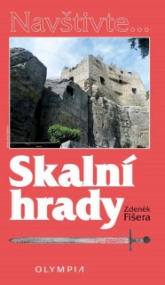 SKALNÍ HRADY   NAVŠTIVTE...