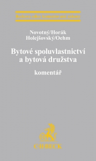 BYTOVÉ SPOLUVLASTNICTÍ A BYTOVÁ DRUŽSTVA