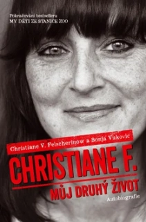 CHRISTIANE F.-MŮJ DRUHÝ ŽIVOT