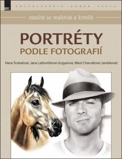 PORTRÉTY PODLE FOTOGRAFIÍ  NAUČTE SE MALOVAT A KRESLIT
