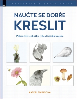 NAUČTE SE DOBŘE KRESLIT.POKROČILÉ TECHNIKY