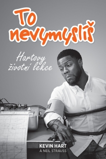 TO NEVYMYSLÍŠ   HARTOVY ŽIVOTNÍ LEKCE