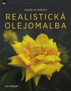REALISTICKÁ OLEJOMALBA   NAUČTE SE MALOVAT