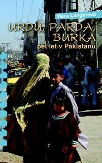 URDU,PARDA,BURKA-PĚT LET V PAKISTÁNU