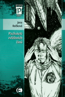 PACHATELÉ ZVLÁŠTNÍCH ČINŮ      EDICE PEVNOST