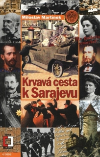 KRVAVÁ CESTA K SARAJEVU 11 EDICE MAGNETKA