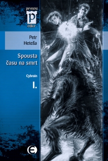 SPOUSTA ČASU NA SMRT-I.CYBRAIN      EDICE EPOCHA