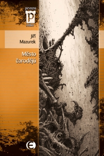 MĚSTO ČARODĚJŮ
