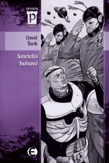SMRTELNÍ BOHOVÉ     EDICE PEVNOST