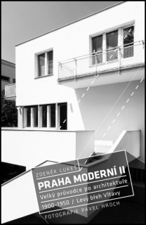 PRAHA MODERNÍ 2 LEVÝ BŘEH VLTAVY 1900-1950