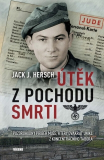 ÚTĚK Z POCHODU SMRTI - POZORUHODNÝ PŘÍBĚ