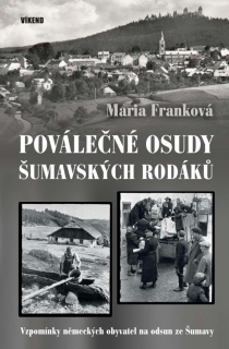 POVÁLEČNÉ OSUDY ŠUMAVSKÝCH RODÁKŮ - VZPO