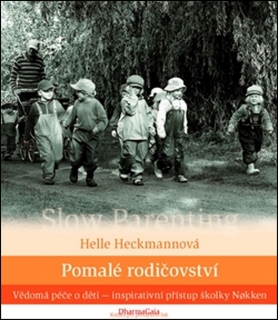POMALÉ RODIČOVSTVÍ