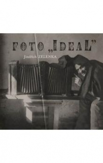 FOTO IDEAL. JINDŘICH ZELENKA
