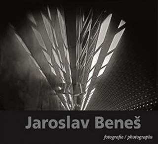 JAROSLAV BENEŠ         FOTOGRAFIE/PHOTOGRAPHS