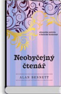 NEOBYČEJNÝ ČTENÁŘ