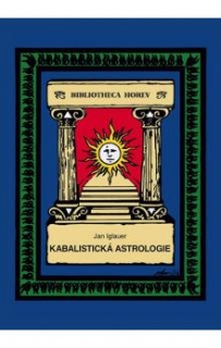 KABALISTICKÁ ASTROLOGIE   HOREV