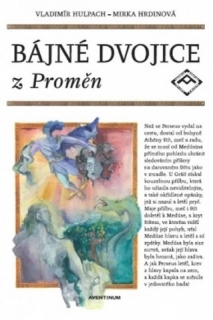 BÁJNÉ DVOJICE Z PROMĚN
