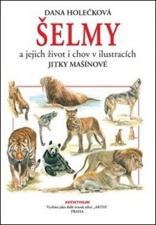 ŠELMY A JEJICH CHOV