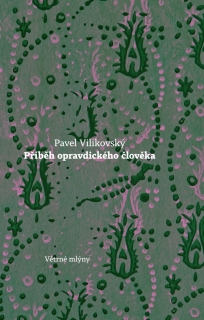 PŘÍBĚH OPRAVDICKÉHO ČLOVĚKA