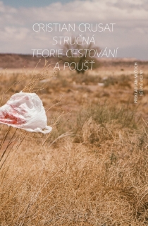 STRUČNÁ TEORIE CESTOVÁNÍ A POUŠTĚ