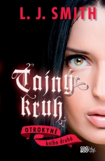 TAJNÝ KRUH 2 OTROKYNĚ
