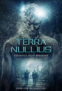 TERRA NULLIUS  .ANEB ALTERNATIVNÍ BIOLOGIE A TRANSHUMANISMUS