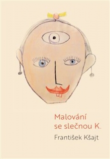 MALOVÁNÍ SE SLEČNOU K.