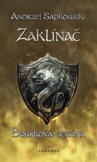 ZAKLÍNAČ VIII BOUŘKOVÁ SEZÓNA