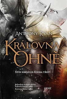 KRÁLOVNA OHNĚ 3 STÍN KRKAVCE