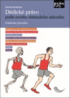 DĚDICKÉ PRÁVO PODLE NOVÉHO OBČANSKÉHO ZÁKONÍKU