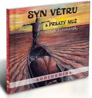 CD SYN VĚTRU A PRSATÝ MUŽ ¦ AUDIOKNIHA