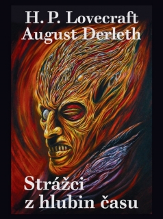 STRÁŽCI Z HLUBIN ČASU