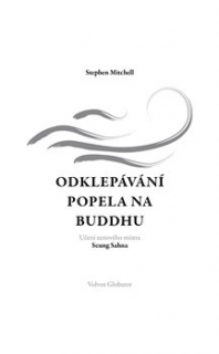 ODKLEPÁVÁNÍ POPELA NA BUDDHU