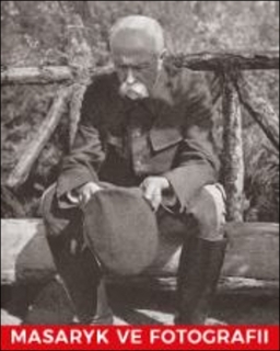 MASARYK VE FOTOGRAFII-11.VYDÁNÍ